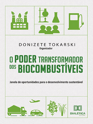 cover image of O Poder transformador dos Biocombustíveis